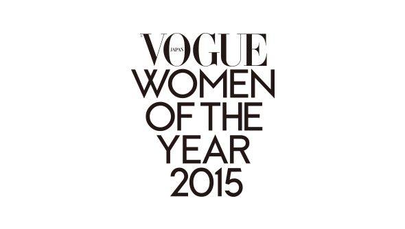 VOGUE JAPAN  Women of the Year 2015 in Association with LEXUS  記念展